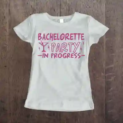 Personalizirana majica za dekliščino – Bachelorette Party In Progress
