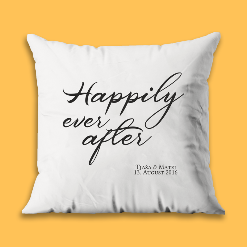 Prilagojena blazina - Happily ever after